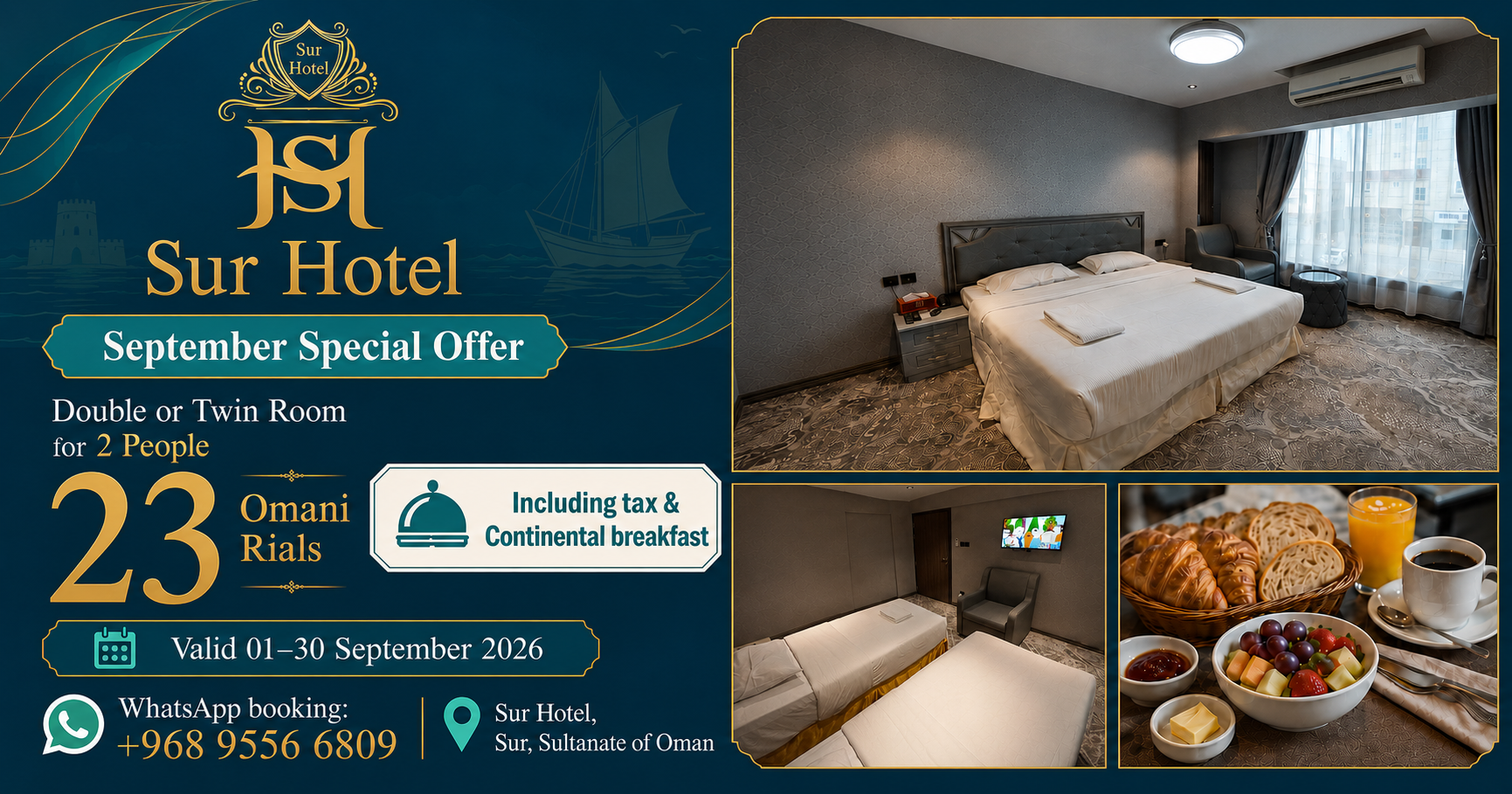 Sur Hotel September Offer: book a Double or Twin Room for two for 23 OMR per night, including tax and continental breakfast. Valid 01–30 September 2026.